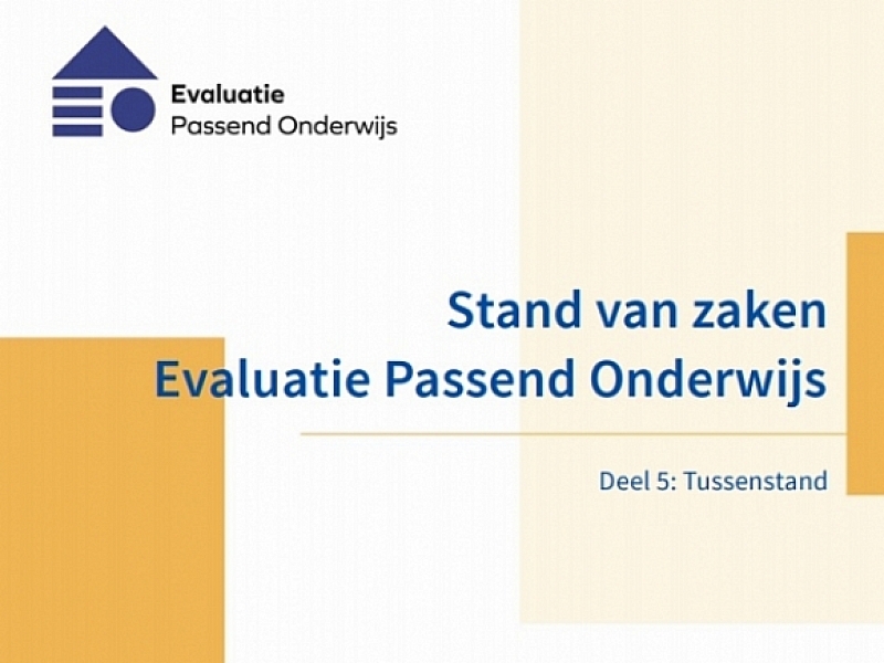 Evaluatie Passend Onderwijs tussenstand